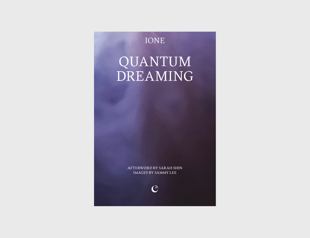 Quantum Dreaming by IONE
