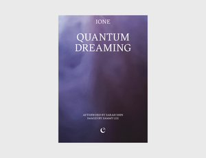 Quantum Dreaming by IONE