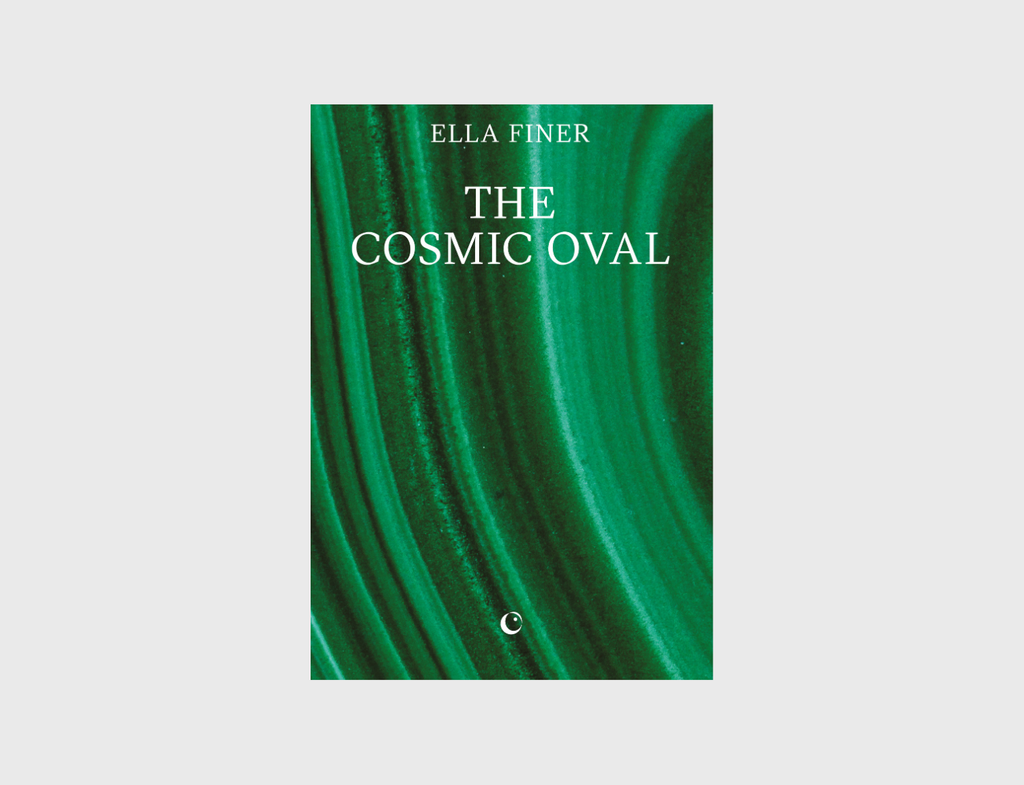 The Cosmic Oval by Ella Finer