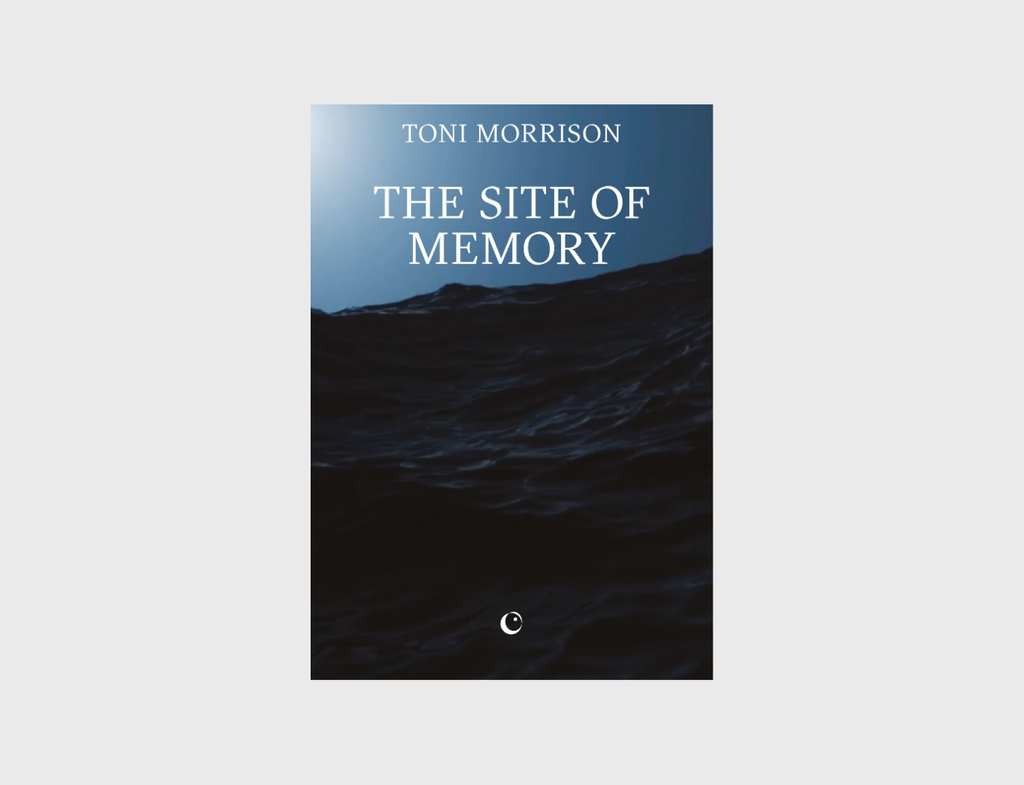 The Site of Memory by Toni Morrison