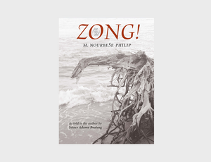 Zong! by M. NourbeSe Philip